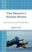 Dragon's Hidden Wings - Ding, Sheng