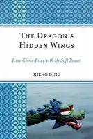 Dragon's Hidden Wings - Ding, Sheng