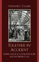 Together by Accident - Palmer, Stephanie C.
