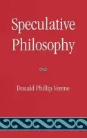 Speculative Philosophy - Verene, Donald Phillip