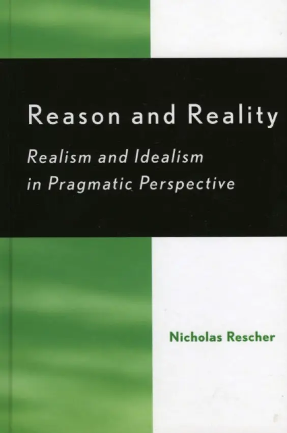 Reason and Reality - Rescher, Nicholas