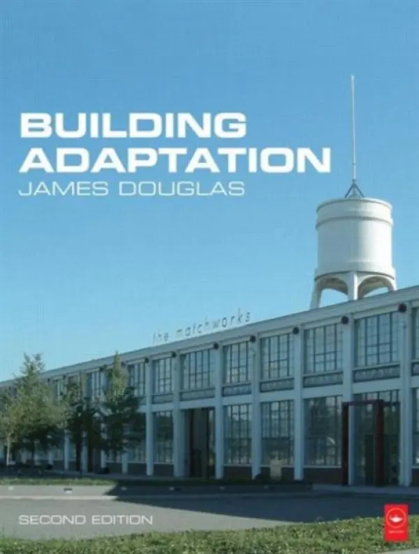 Building Adaptation - Douglas, James