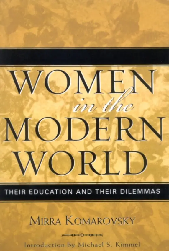Women in the Modern World - Komarovsky, Mirra