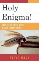 Holy Enigma! - Ward, Steve
