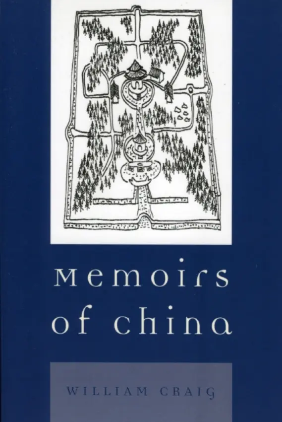Memoirs of China - Craig, William