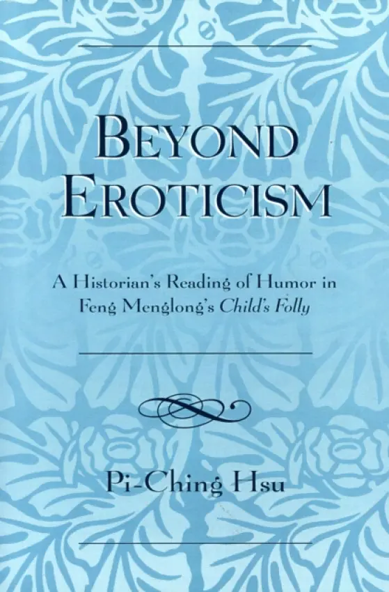 Beyond Eroticism - Hsu, Pi-Ching