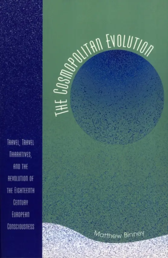 Cosmopolitan Evolution - Binney, Matthew W.
