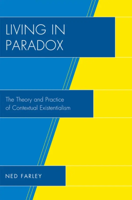 Living in Paradox - Farley, Ned