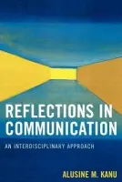 Reflections in Communication - Kanu, Alusine M.
