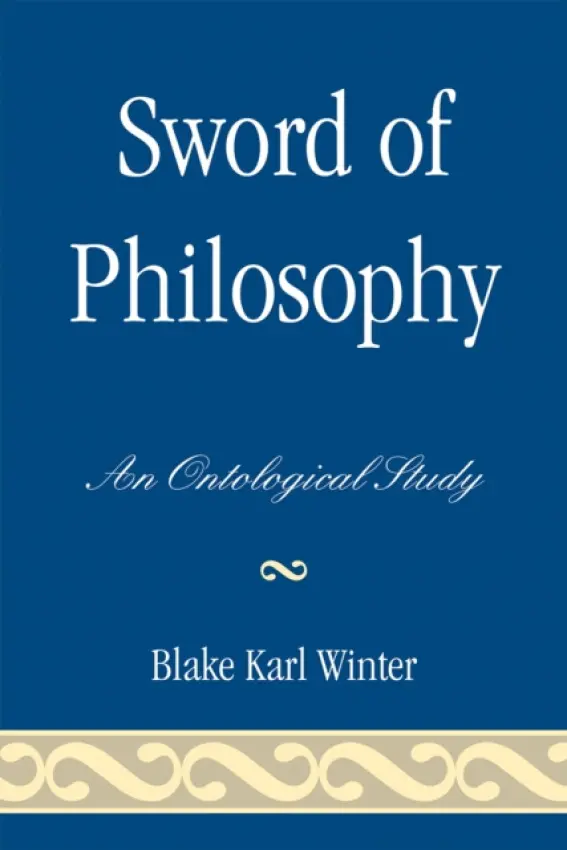 Sword of Philosophy - Winter, Blake Karl