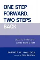 One Step Forward, Two Steps Back - Hallock, Patrice W.