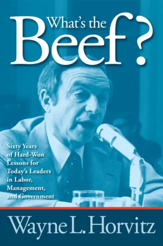 What's the Beef? - Horvitz, Wayne L.