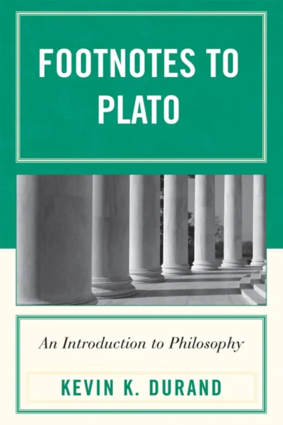 Footnotes to Plato - Durand, Kevin K.