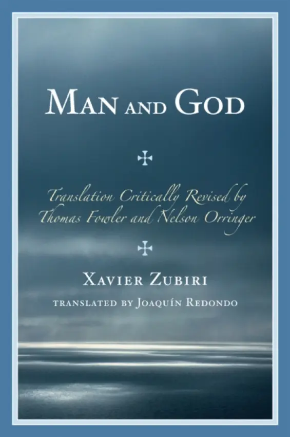 Man and God - Zubiri, Xavier