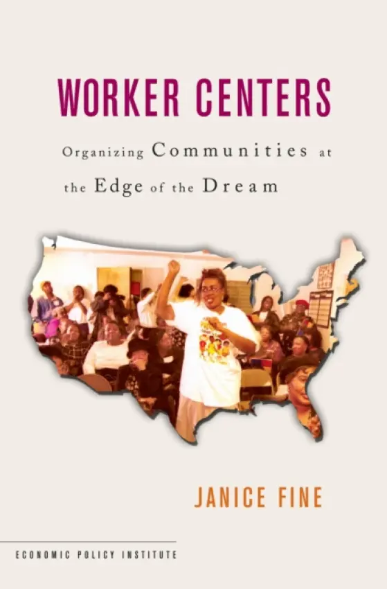 Worker Centers - Fine, Janice