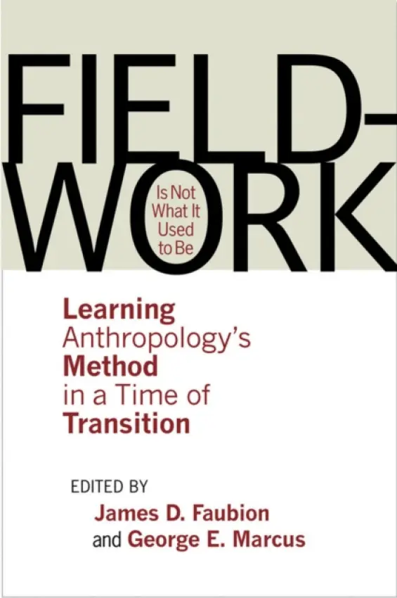 Fieldwork Is not What It Used to Be