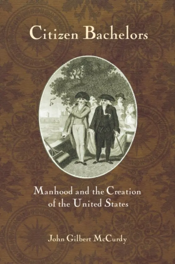 Citizen Bachelors - McCurdy, John Gilbert