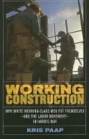 Working Construction - Paap, Kris