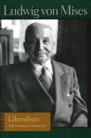 Liberalism - Mises, Ludwig von