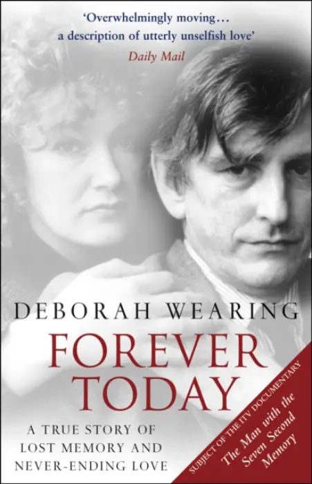Forever Today - Wearing, Deborah