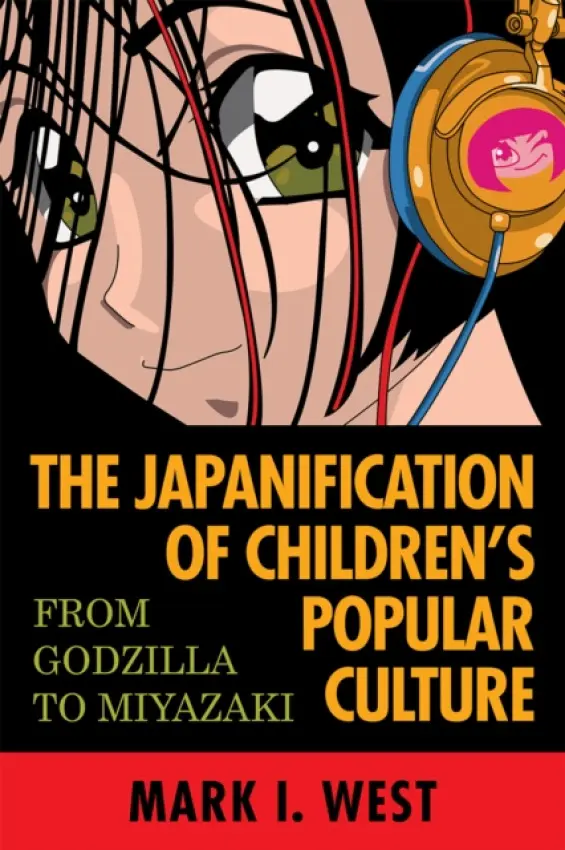 Japanification of Children's Popular Culture