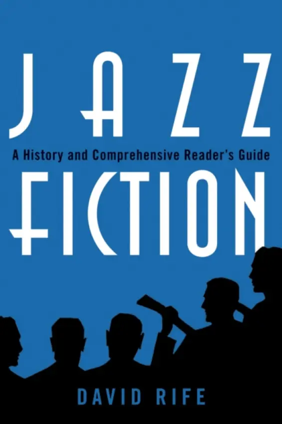 Jazz Fiction - Rife, David