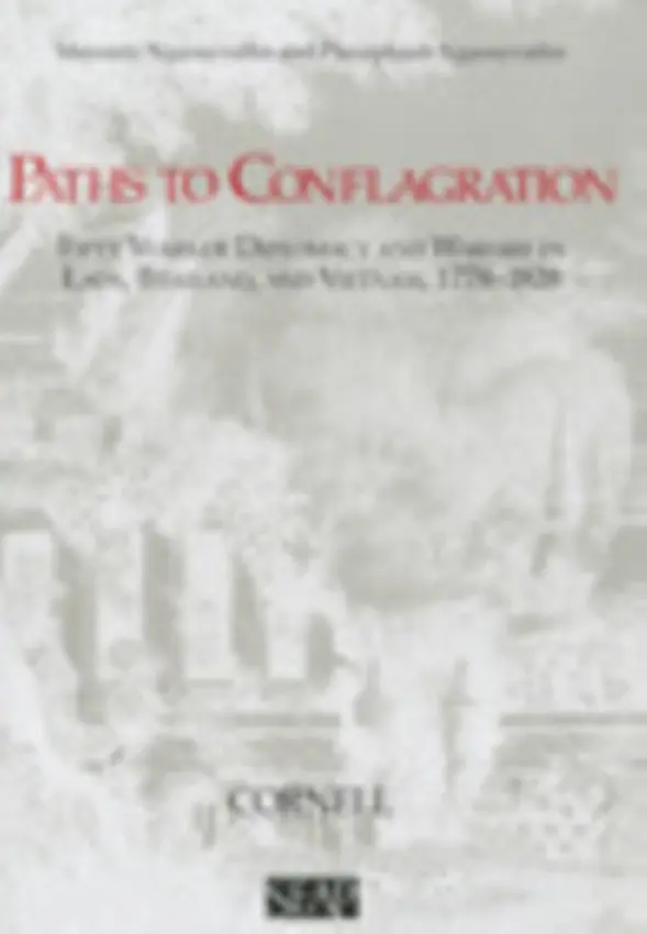 Paths to Conflagration - Ngaosyvathn, Mayoury a Ngaosyvathn, Pheuiphanh