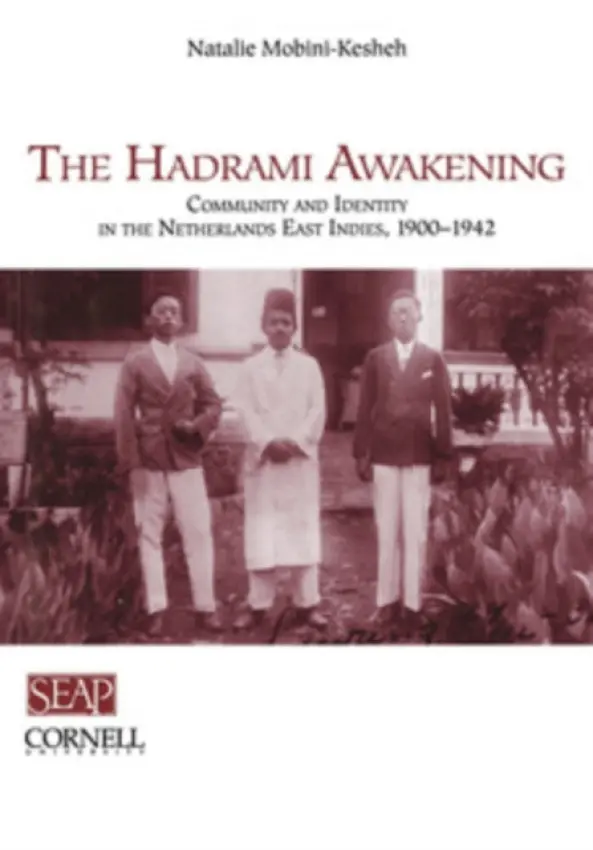 Hadrami Awakening - Mobini-Kesheh, Natalie