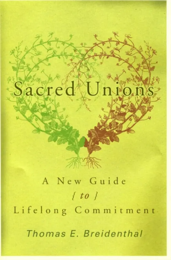 Sacred Unions - Breidental, Thomas E.