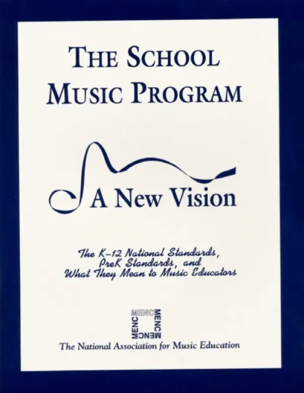 School Music Program - The National Association for Music Education, MENC: