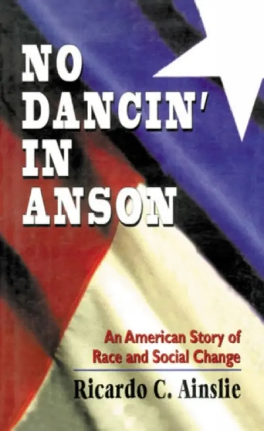 No Dancin' in Anson - Ainslie, Ricardo C.