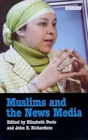 Muslims and the News Media