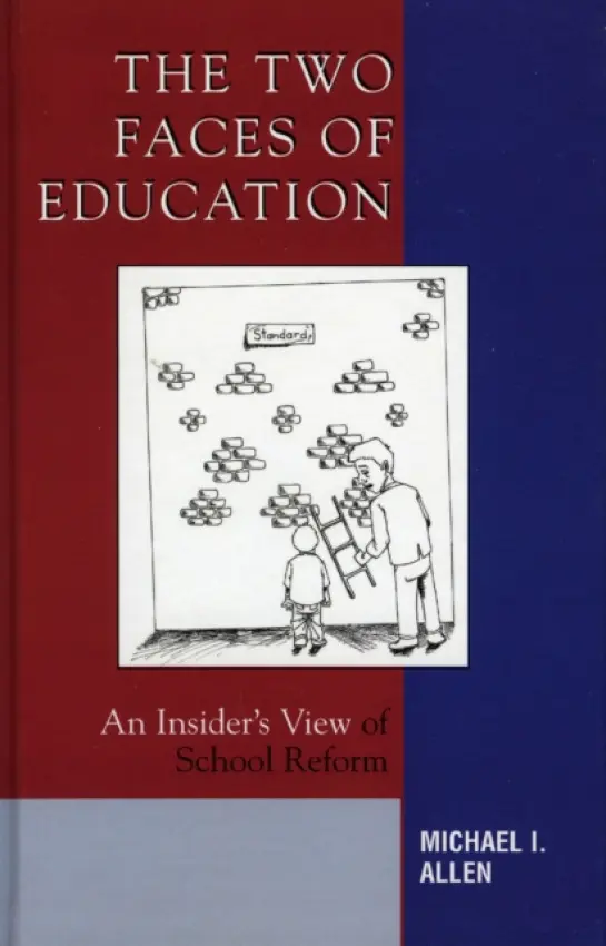 Two Faces of Education - Allen, Michael I.