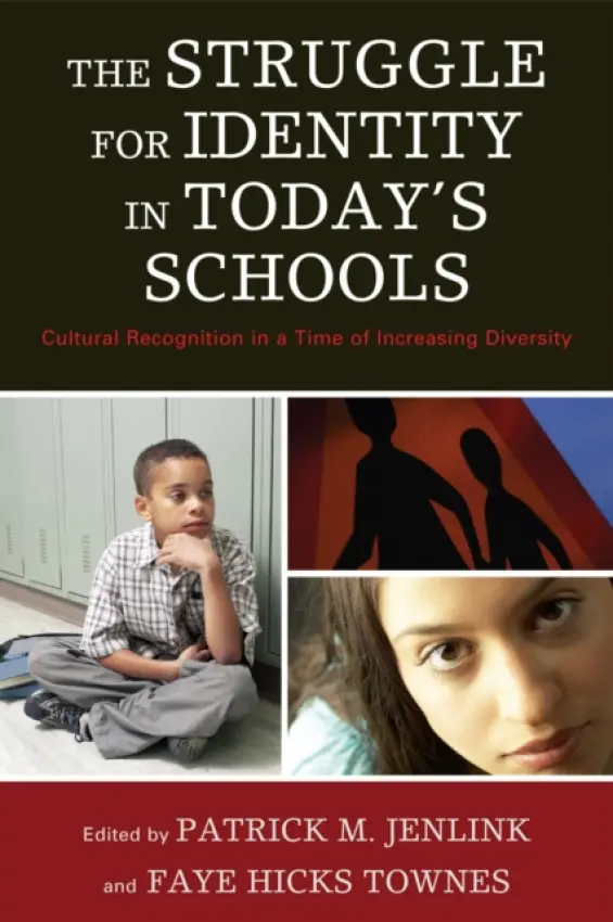 Struggle for Identity in Today's Schools
