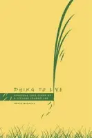 Dying to Live - Midgley, David