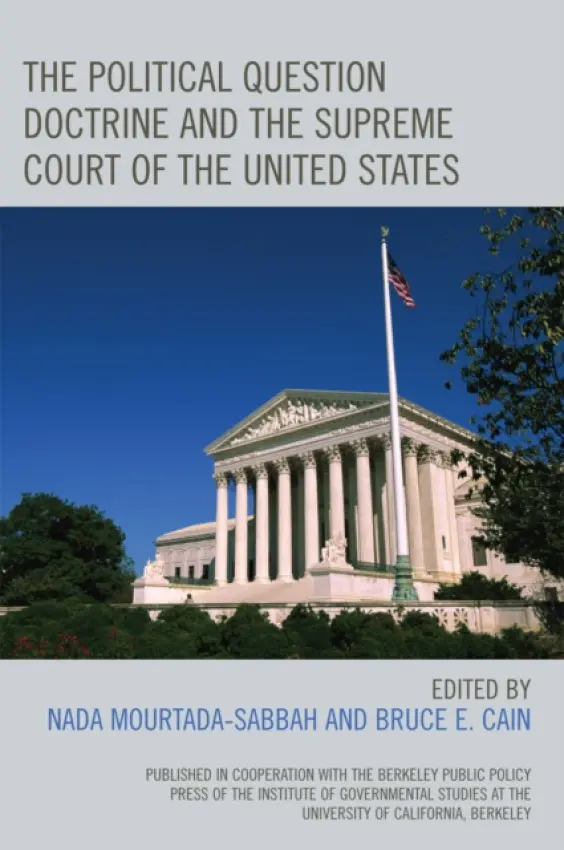 Political Question Doctrine and the Supreme Court of the United States