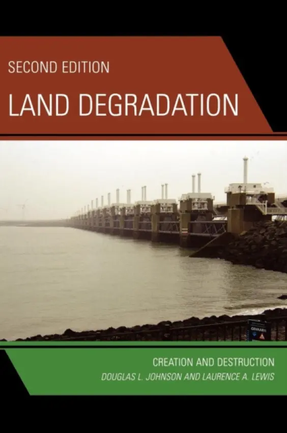 Land Degradation - Johnson, Douglas L. a Lewis, Laurence A.
