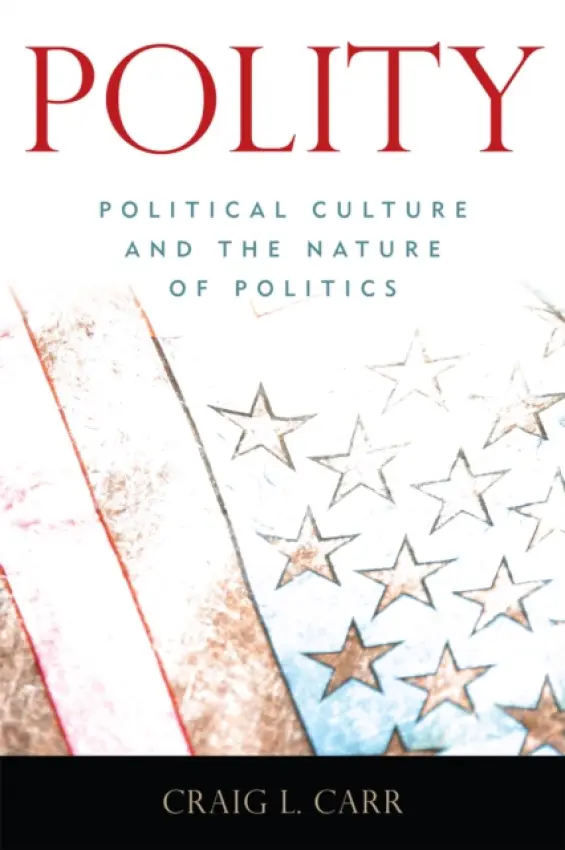 Polity - Carr, Craig L.