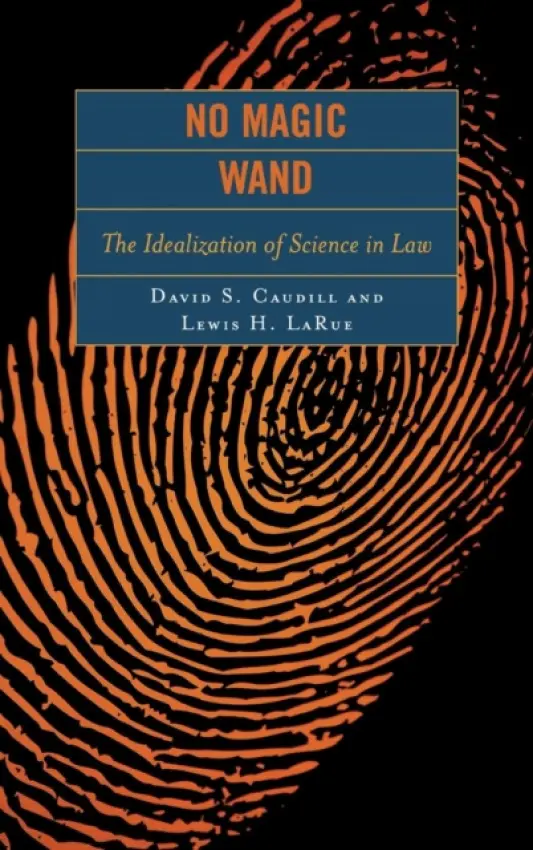 No Magic Wand - Caudill, David S. a LaRue, Lewis H.