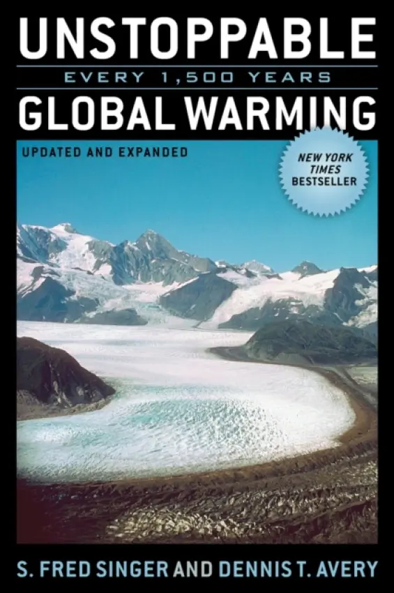 Unstoppable Global Warming - Singer, Fred a Avery, Dennis