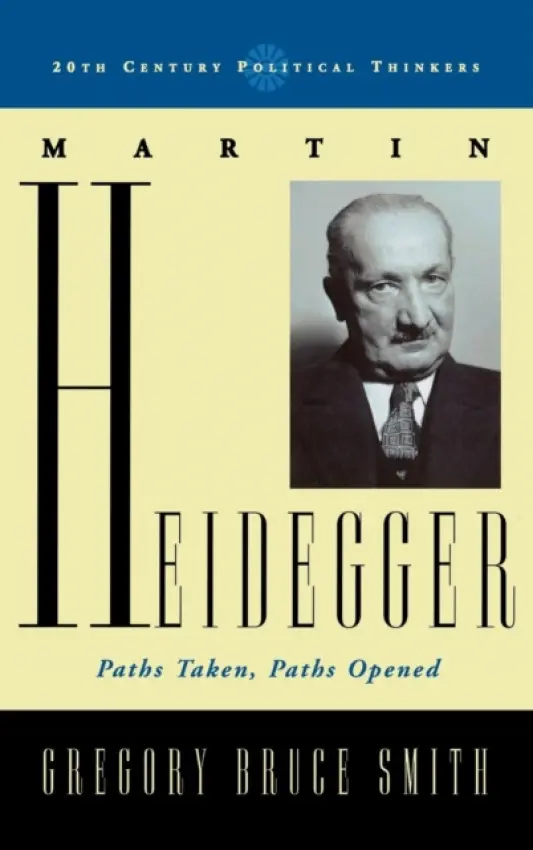 Martin Heidegger - Smith, Gregory Bruce