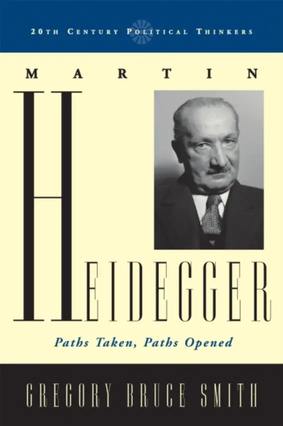 Martin Heidegger - Smith, Gregory Bruce
