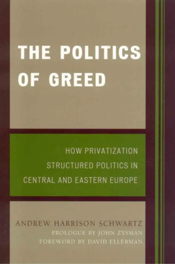 Politics of Greed - Schwartz, Andrew Harrison