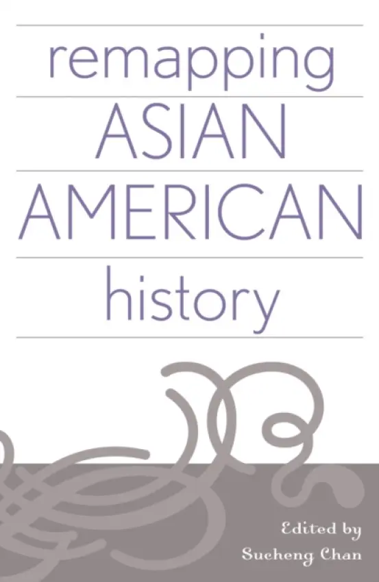Remapping Asian American History