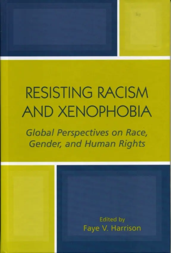 Resisting Racism and Xenophobia