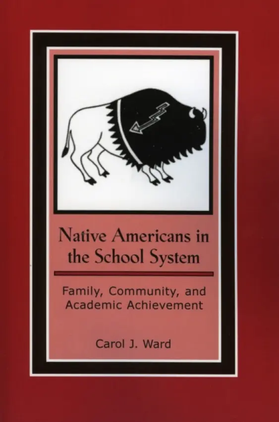 Native Americans in the School System - Ward, Carol J.