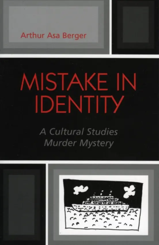Mistake in Identity - Berger, Arthur Asa