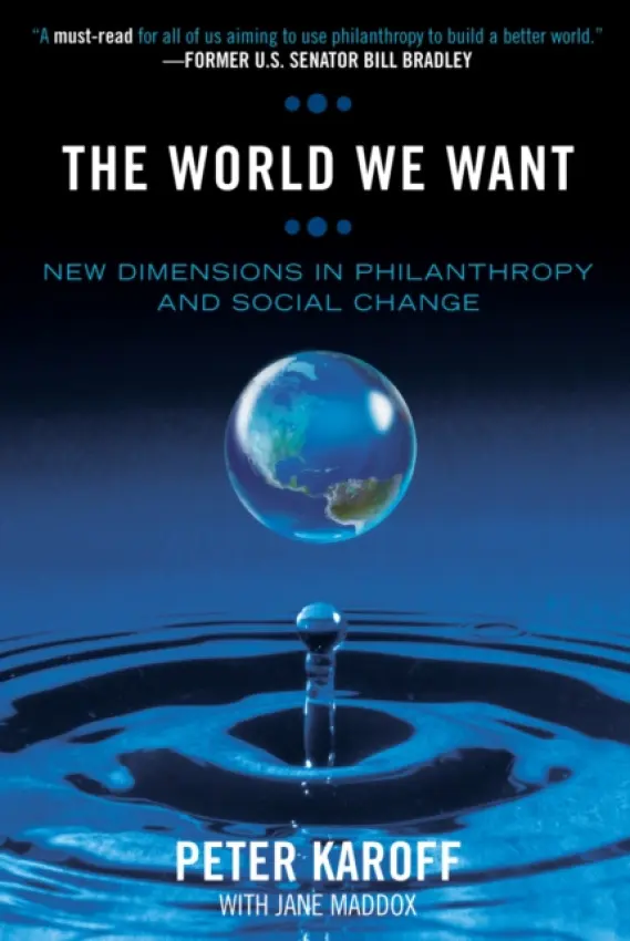 World We Want - Karoff, Peter a Maddox, Jane