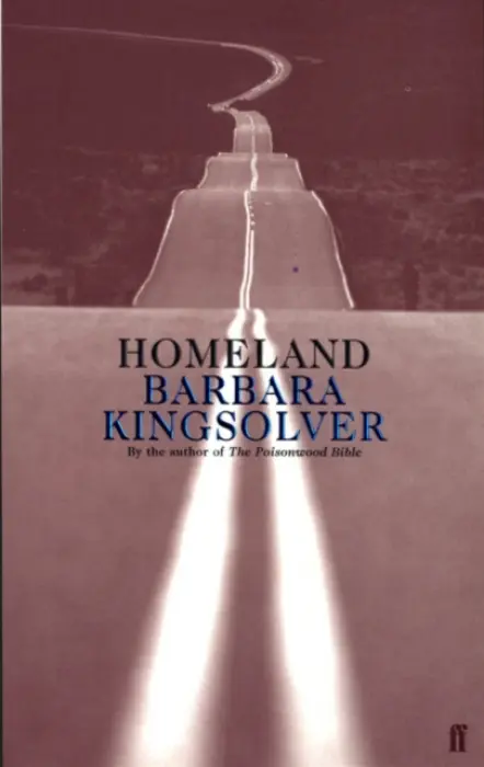 Homeland - Barbara Kingsolverová