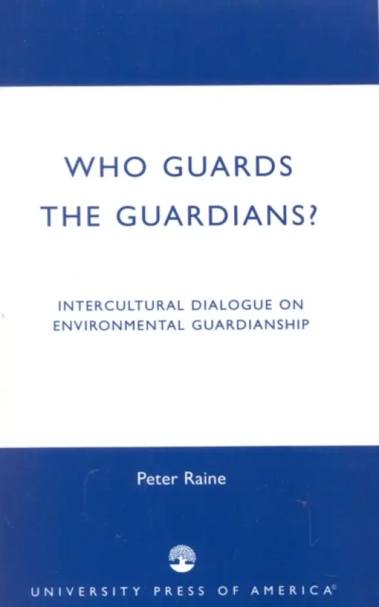 Who Guards the Guardians? - Raine, Peter